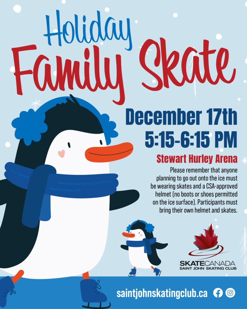 Saint John Skating Club Holiday Family Skate - December 17th